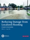 Reducing Damage from Localized Flooding